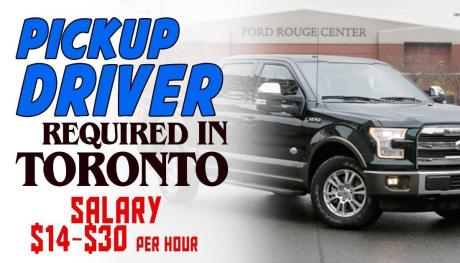 PICKUP DRIVER REQUIRED IN TORONTO