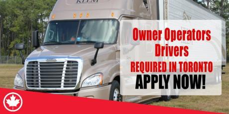 Owner Operators Drivers REQUIRED IN TORONTO