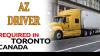 Az driver wanted immediately for Open Board Canada and USA