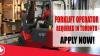 FORKLIFT OPERATOR REQUIRED IN TORONTO