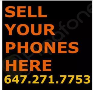 I will BUY your PHONE for Cash Right Now!