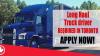 Long Haul Truck driver REQUIRED IN TORONTO