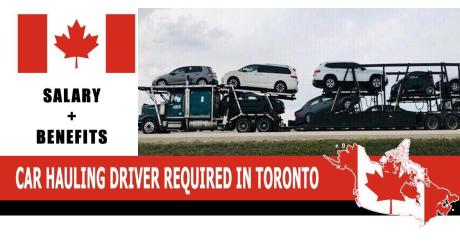 CAR HAULING DRIVER REQUIRED IN TORONTO