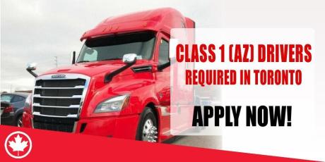 CLASS 1 (AZ) DRIVERS REQUIRED IN TORONTO