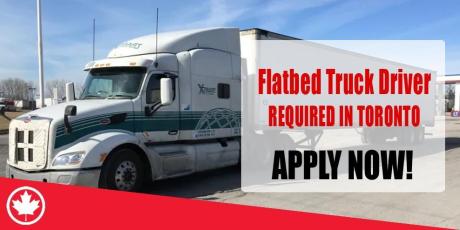 Flatbed Truck Driver REQUIRED IN TORONTO