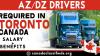 AZ-DZ DRIVERS REQUIRED IN TORONTO