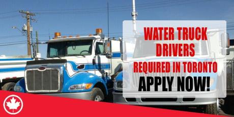 WATER TRUCK DRIVERS REQUIRED IN TORONTO-CANADA