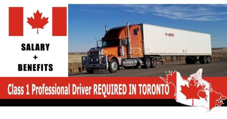 CLASS 1 PROFESSIONAL DRIVER REQUIRED IN TORONTO-CANADA