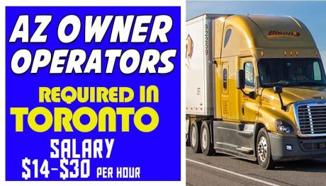 AZ OWNER OPERATORS REQUIRED IN TORONTO