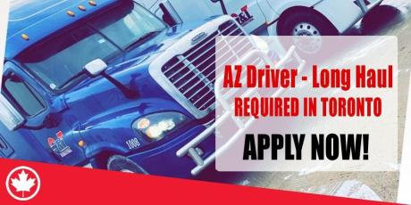 AZ Driver - Long Haul REQUIRED IN TORONTO