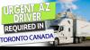 Hiring AZ Drivers for US and Montreal Lanes!!!!!