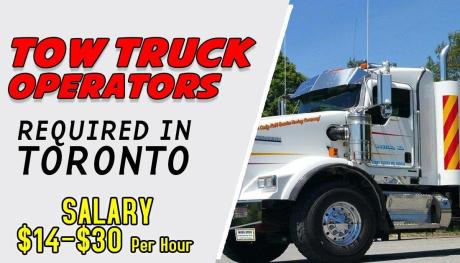 TOW TRUCK OPERATORS REQUIRED IN TORONTO