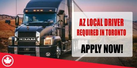 AZ LOCAL DRIVER REQUIRED IN TORONTO