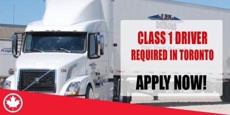 CLASS 1 DRIVER REQUIRED IN TORONTO