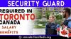 SECURITY GUARD REQUIRED IN TORONTO