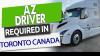 Hiring AZ Drivers for Toronto Montreal and Midwest runs