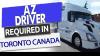 Az driver wanted immediately for Open Board Canada and USA
