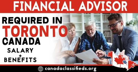 FINANCIAL ADVISOR REQUIRED IN TORONTO