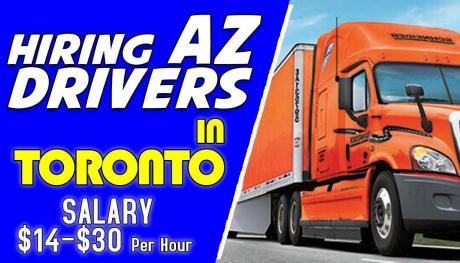 HIRING AZ DRIVERS IN TORONTO