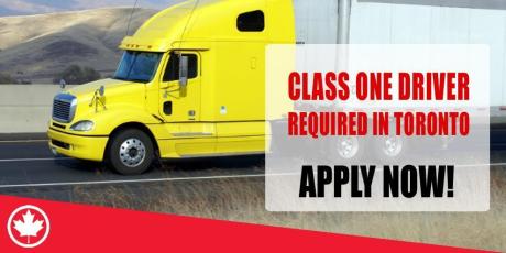 CLASS ONE DRIVER REQUIRED IN TORONTO