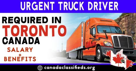 URGENT TRUCK DRIVER REQUIRED IN TORONTO