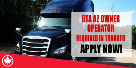 GTA AZ OWNER OPERATOR REQUIRED IN TORONTO