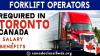 Forklift Operators Required In TORONTO