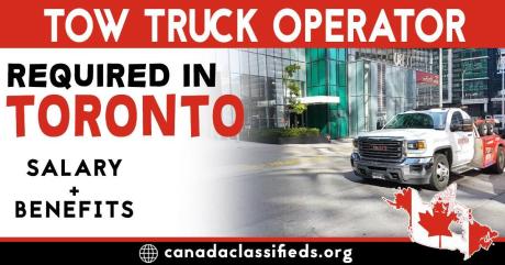 TOW TRUCK OPERATOR REQUIRED IN TORONTO