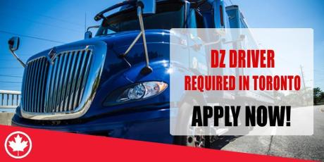 DZ DRIVER REQUIRED IN TORONTO