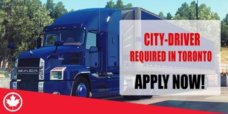 CITY-DRIVER REQUIRED IN TORONTO