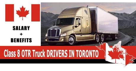 Class 8 OTR Truck DRIVERS IN TORONTO