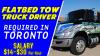 FLATBED TOW TRUCK DRIVER REQUIRED IN TORONTO